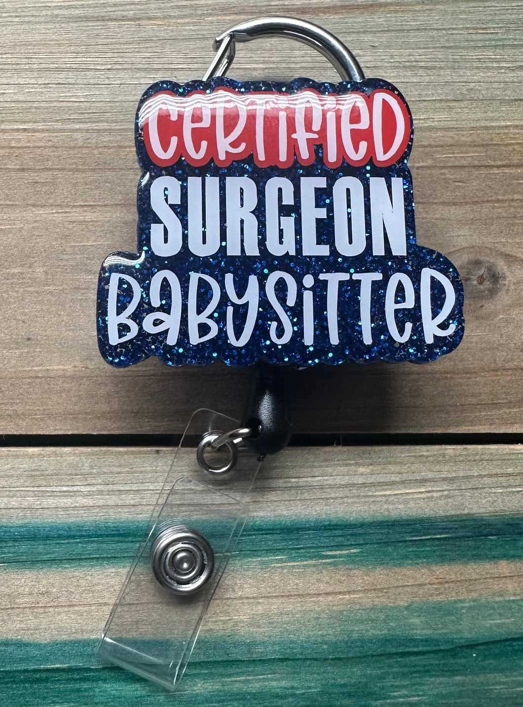 Certified Surgeon Babysitter Badge Reel