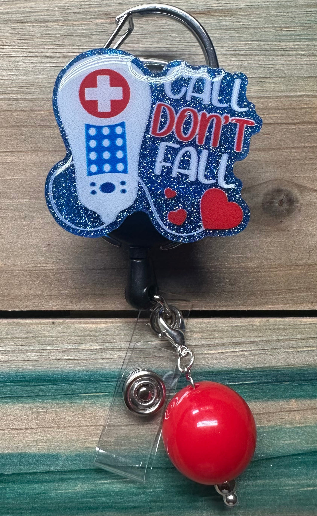 Call Don't Fall Badge Reel